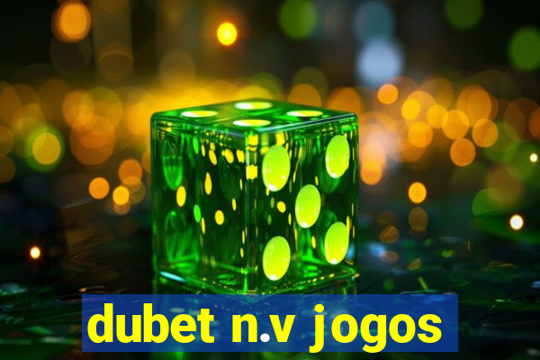 dubet n.v jogos